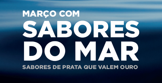 MARÇO COM SABORES DO MAR