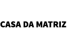 Casa da Matriz