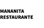 Restaurante Snack Bar Mananita 
